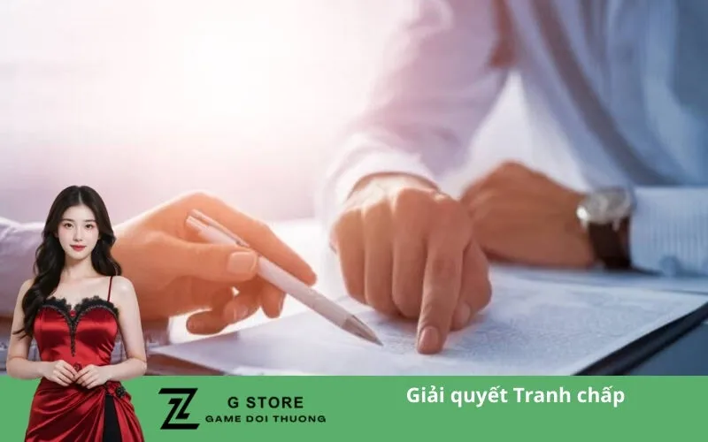 Giải quyết Tranh chấp